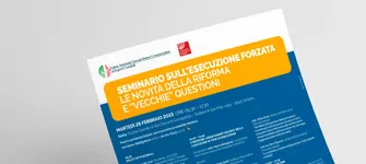 Seminario sull'esecuzione forzata, le novità della riforma e "vecchie" questioni